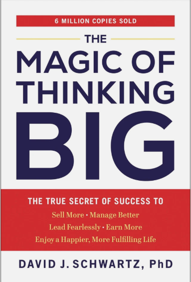 David Schwartz - The Magic Of Thinking Big